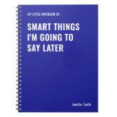 Carnet Des choses intelligentes que je vais dire plus tar (Devant)