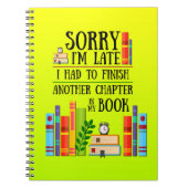 Carnet Désolé I'm Late I Had to Finish My Book (Devant)