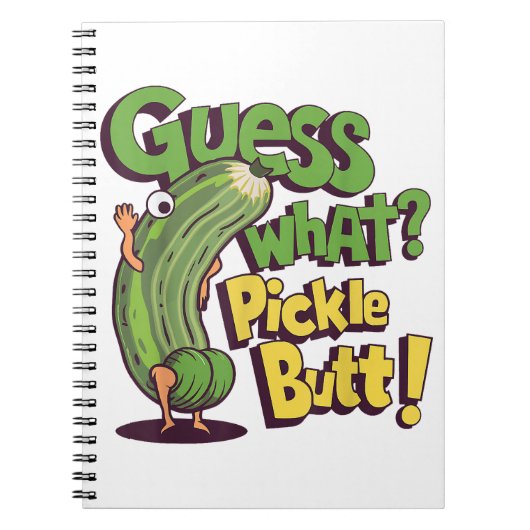 Carnet Devinez quoi_ Pickle Butt! Drôle concombre (Devant)