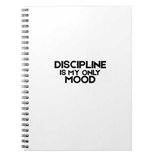 Carnet Discipline Is My Only Mood Minimalist Spiral (Devant)