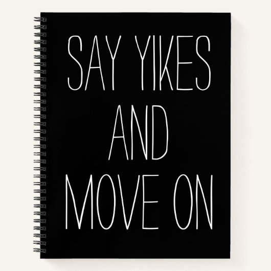 Carnet Dites que Yikes avance | Graphique d'art Word insp (Devant)