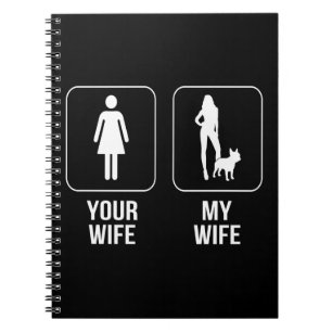 Carnet Don de chien Votre Femme - My Wife French Bulldo