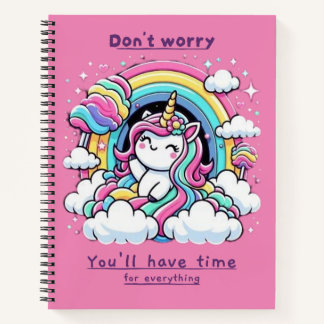 Carnet Don't Worry, You'll Have Time for Everything" 