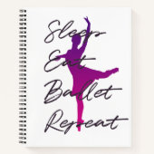 Carnet Dormir, Manger, Ballet, Répéter (Devant)
