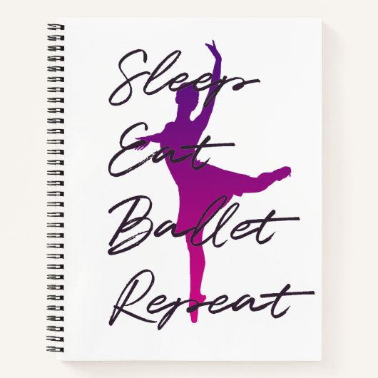 Carnet Dormir, Manger, Ballet, Répéter (Devant)