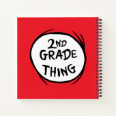 Carnet Dr. Seuss | Chose Un Chose Deux - 2e année Chose (Dos)