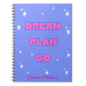 Carnet Dream. Plan. Go. – Motivational Notebook (Devant)