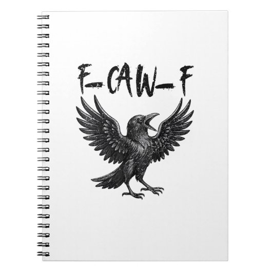 Carnet Drôle de F-Caw-F corbeau oiseau croassant graphiqu (Devant)