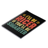 Carnet Drôle, je serai plus gentil si tu seras plus intel (Côté gauche)