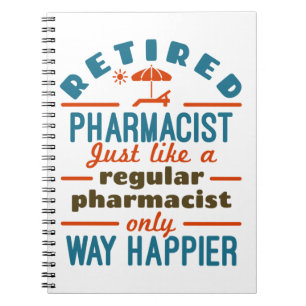Carnet Drôle Pharmacien à la retraite beaucoup plus heu