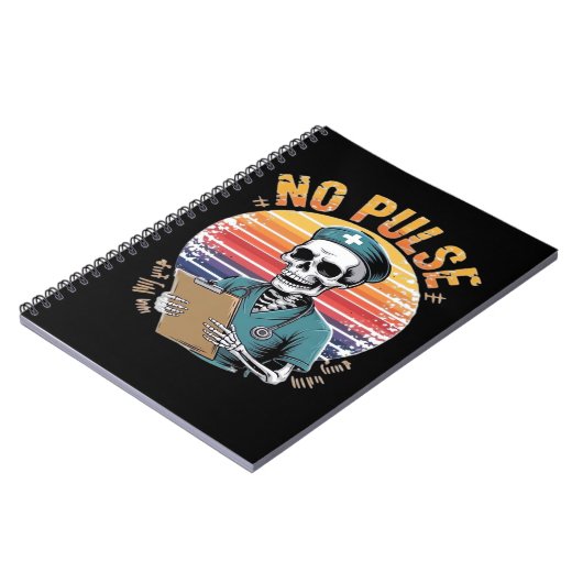 Carnet Drôle Skeleton Nurse No Pulse Design - Humour fonc (Côté gauche)
