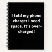 Carnet Drôle Technique - J'Ai Dit À Mon Chargeur De Télép (Devant)