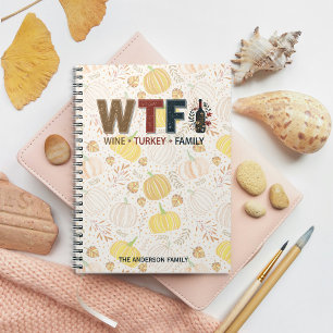Carnet Drôle WTF Vin Dinde Famille Action de Grâce