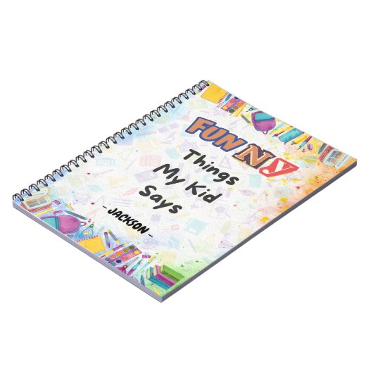 Carnet Drôles de Choses que Mon Enfant a Dit : Un Recueil (Côté gauche)