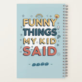 Carnet Drôles de Choses que Mon Enfant a Dites Citation A (Verso)