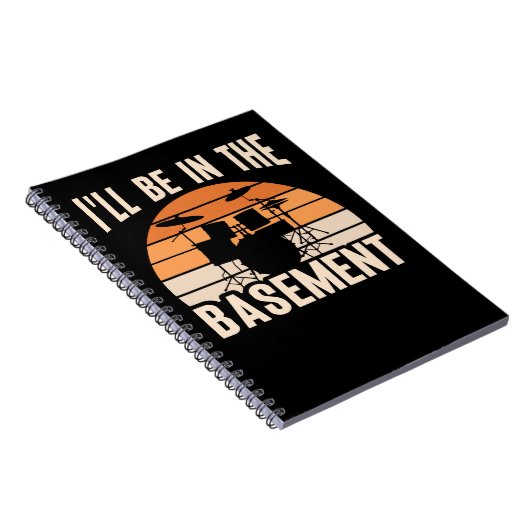 Carnet Drum Drummer Sera Dans Le Sous-Sol Drôle Drummer (Côté Droit)