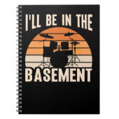 Carnet Drum Drummer Sera Dans Le Sous-Sol Drôle Drummer (Devant)