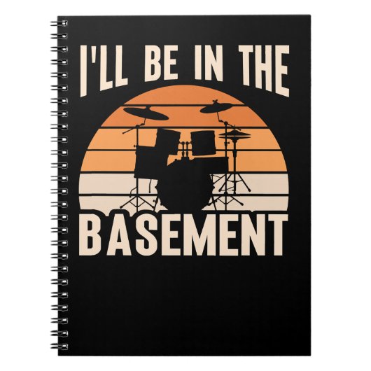 Carnet Drum Drummer Sera Dans Le Sous-Sol Drôle Drummer (Devant)