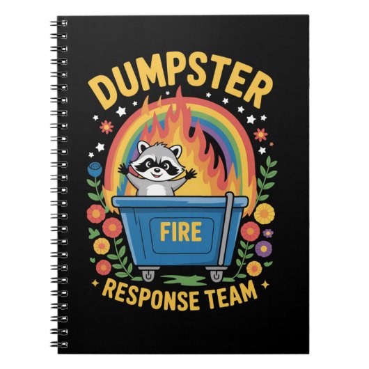Carnet Dumpster Fire Response Team Sarcasm Meme Funny  (Devant)
