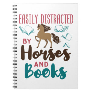 Carnet Easily Distracted by Horses and Books