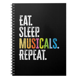 Carnet Eat Sleep Comédie musicale Répéter Acteur Chanteur
