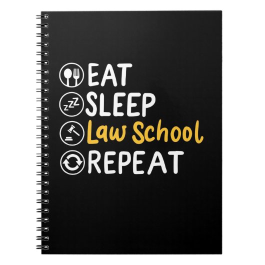 Carnet Eat Sleep Law School Répétition (Devant)