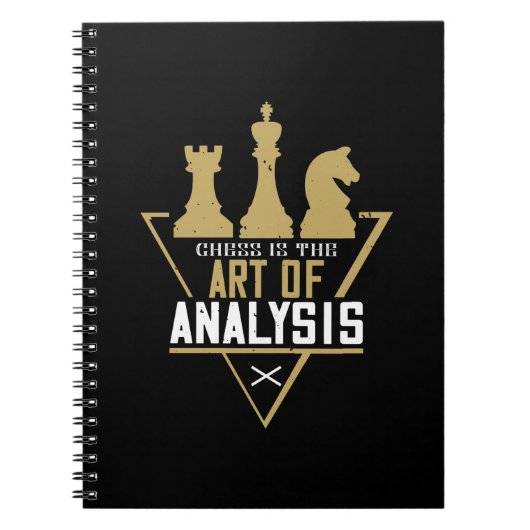 Carnet Échecs - Les Échecs Sont L'Art De L'Analyse (Devant)