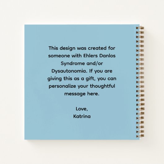 Carnet EDS and Dysautonomia Personalized Spiral Notebook (Dos)