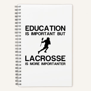 CARNET ÉDUCATION IMPORTANTE LACROSSE IMPORTANTE