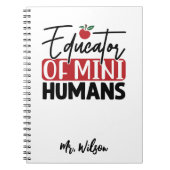 Carnet Educator of Mini Humans Notebook – Funny Teacher (Devant)