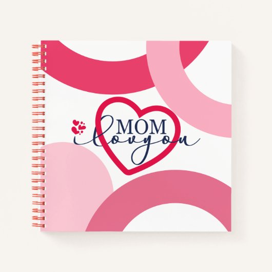 Carnet Elegant design texte Maman I Love You With Heart (Devant)