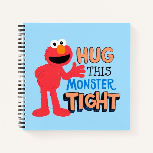 Carnet Elmo | Enserrez ce monstre serré (Devant)