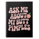 Carnet Embarrassing Funny Inappropriate Butt Pimples Meme (Devant)