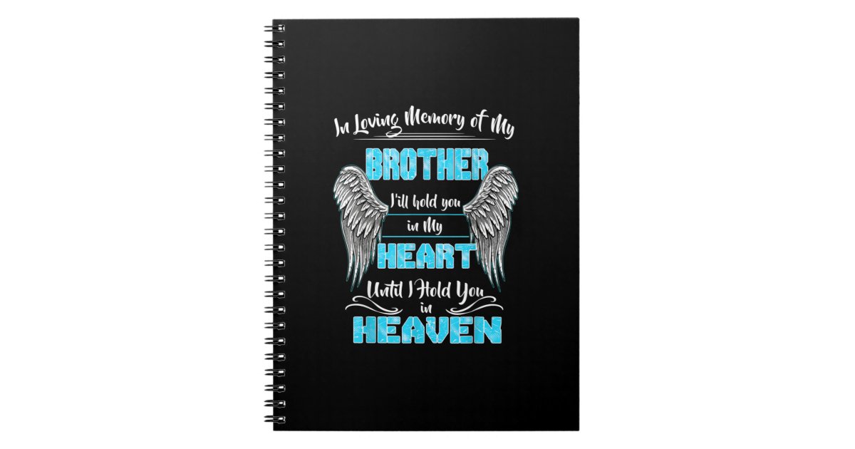 Carnet En Mémoire Amoureuse De Mon Frère, Je Te Tiendrai | Zazzle.be