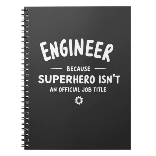 Carnet Engineer – Because Superhero Isn’t an Official Job (Devant)