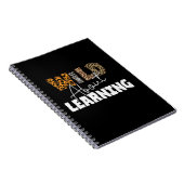 Carnet Enseignant Cadeau Wild À propos de l'apprentissage (Côté Droit)