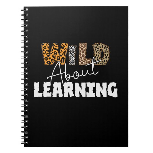 Carnet Enseignant Cadeau Wild À propos de l'apprentissage (Devant)