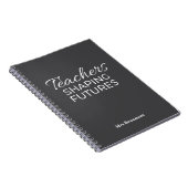 Carnet Enseignants Façonner l'Avenir Noir Whit Motivation (Côté Droit)