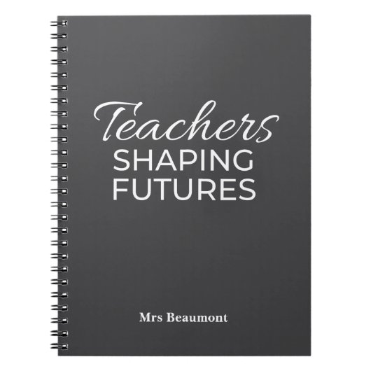 Carnet Enseignants Façonner l'Avenir Noir Whit Motivation (Devant)