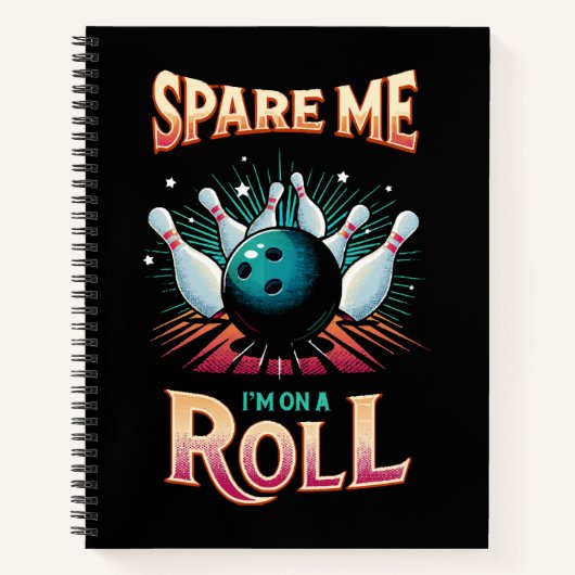 Carnet Épargnez-Moi Je suis sur un Roll - Bowling (Devant)