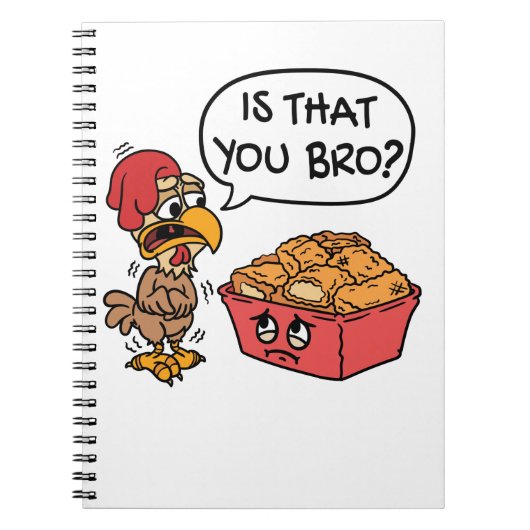 Carnet Est-Ce Que C'Est Toi Bro ? Drôle Poulet Nugget (Devant)