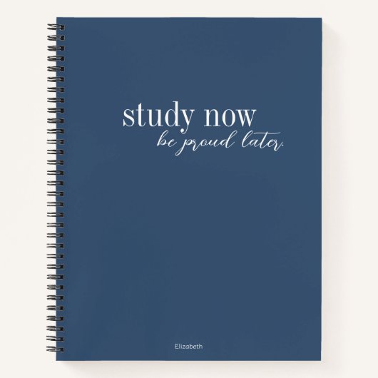 Carnet Étudiez Maintenant Soyez Fier Plus Tard Moderne Bl (Devant)