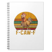 Carnet F-Caw-F Chicken Humor Essential Minimal Clean (Devant)