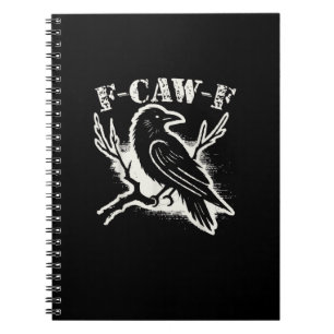 Carnet F-Caw-F Drôle de Corbeau Vintage Corbeau Humour Sa