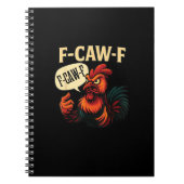 Carnet F Caw F Funny Angry Rooster Graphic Retro Style (Devant)
