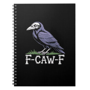 Carnet F-Caw-F Texte d'os Crâne Corbeau - Humour Gothique