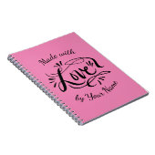 Carnet Fabriqué avec l'amour personnalisé machine lettré  (Côté Droit)