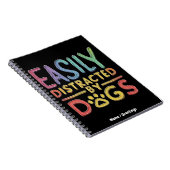 Carnet Facilement Distrait par les Chiens Drôle Graphisme (Côté Droit)