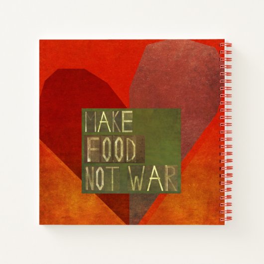 Carnet Faire de la nourriture pas la guerre (Dos)