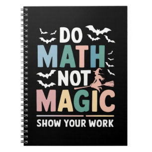 Carnet Fais des Maths Pas de la Magie Prof de Maths Montr